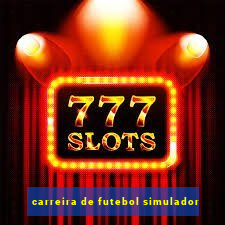 carreira de futebol simulador